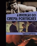 Thumbnail A Invenção do Cinema Português